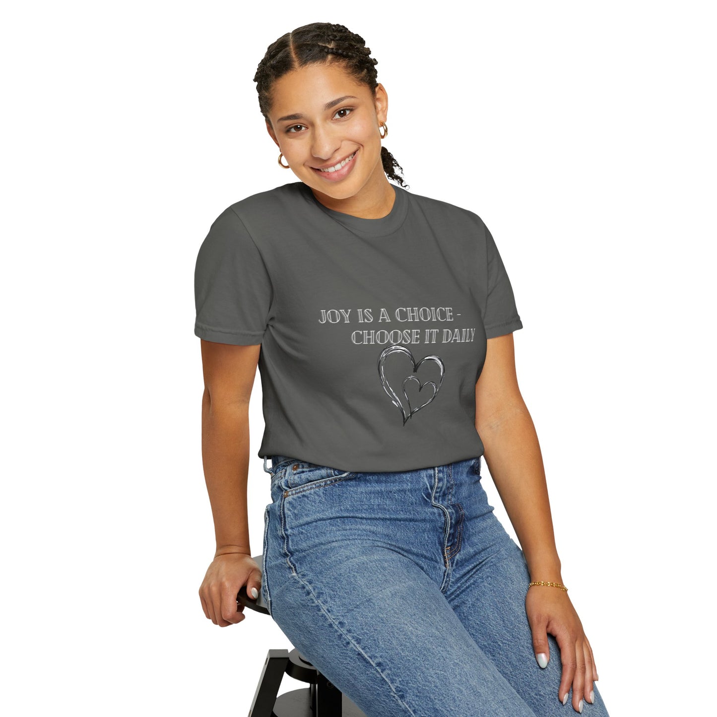 Joyful Choice T-Shirt | Unisex Garment-Dyed Tee, Inspirational Gift, Positive Vibes, Mindfulness Apparel, Everyday Wear