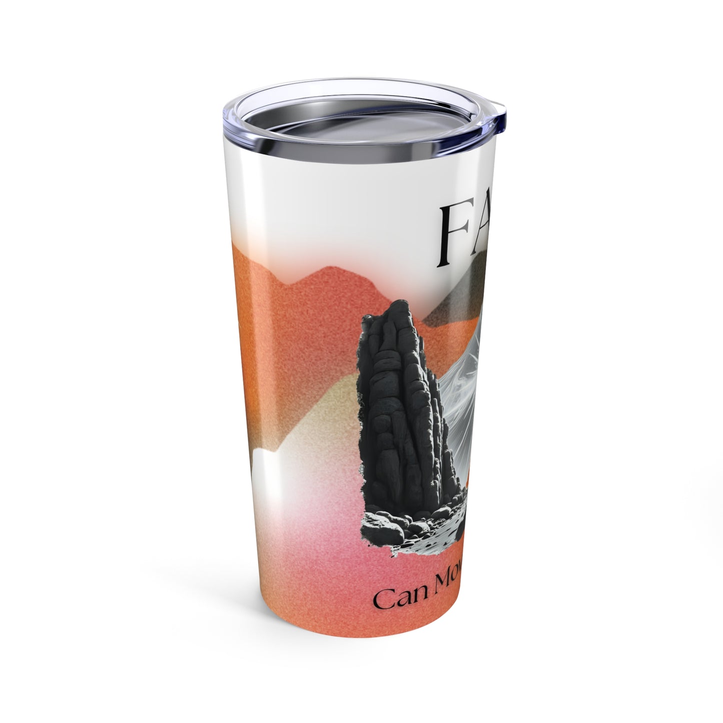 Inspirational Faith Tumbler - 20oz Reusable Drinkware for Motivation, Gifts for Friends, Travel Mug, Daily Hydration, Affirmation Cup
