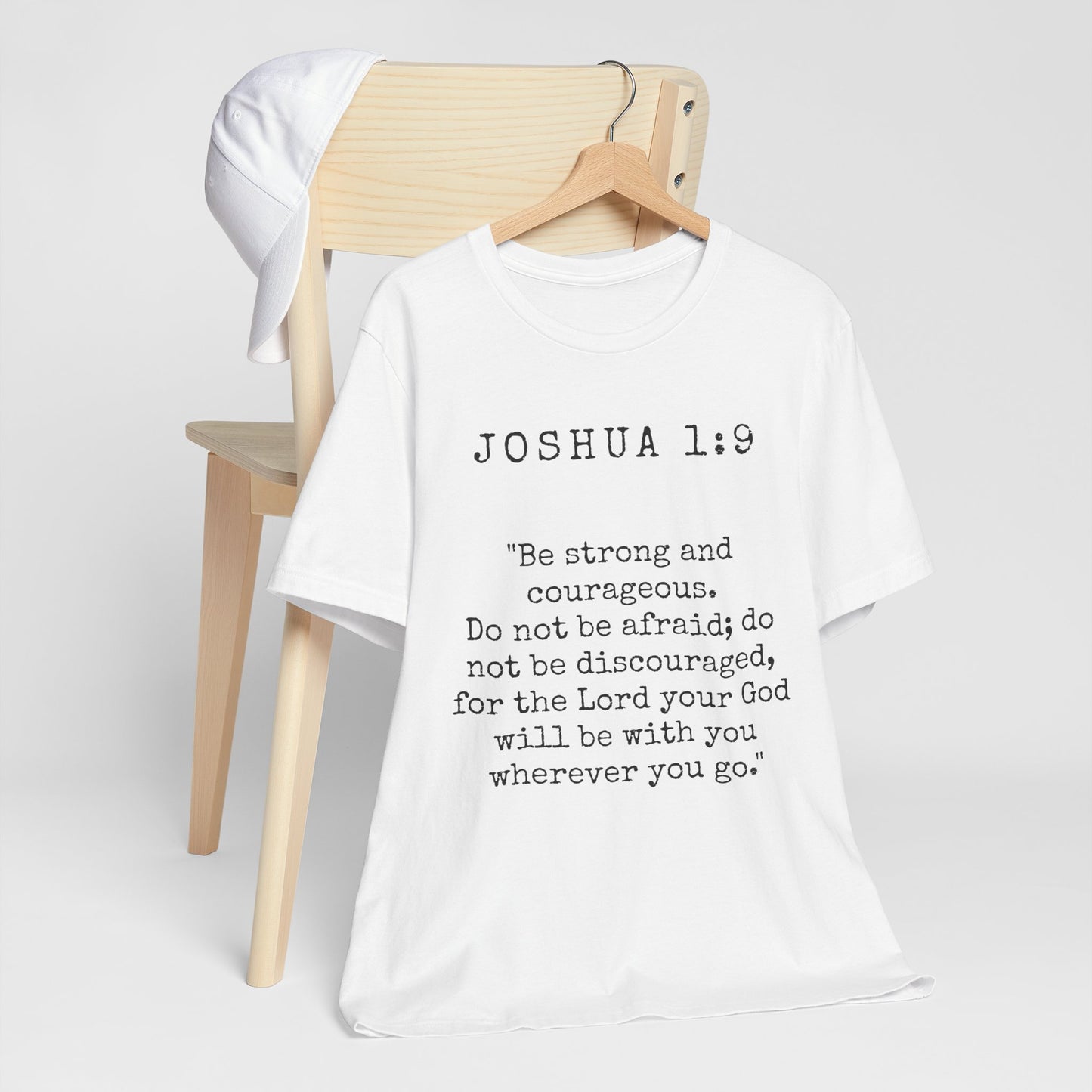 Inspirational Faith T-Shirt, Joshua 1:9 Quote Tee, Unisex Motivational Shirt, Christian Apparel, Gift for Believers