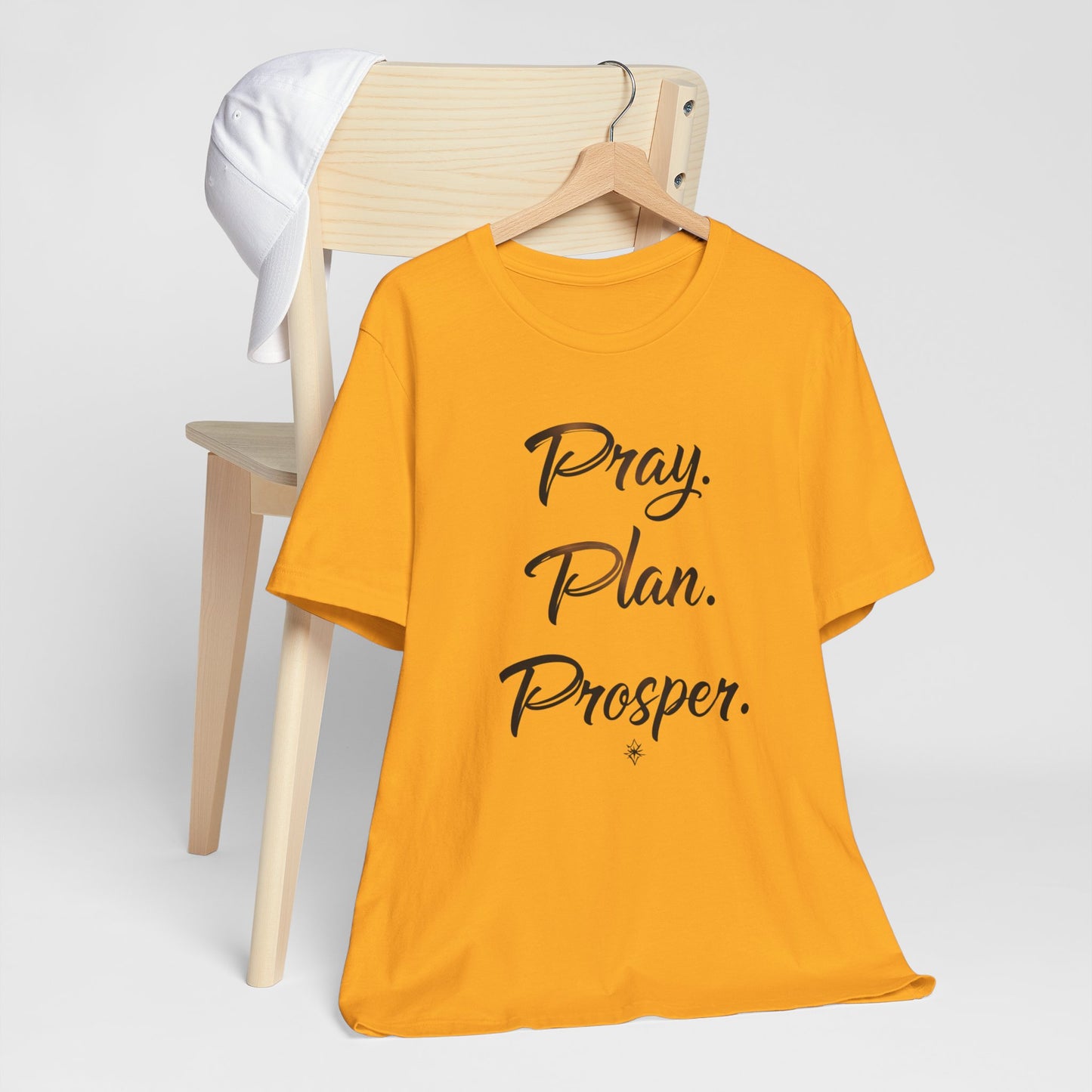 Inspirational Quote Tee, Pray Plan Prosper Shirt, Motivational T-Shirt, Unisex Casual Wear, Gifts for Dreamers, Comfortable Everyday Tee