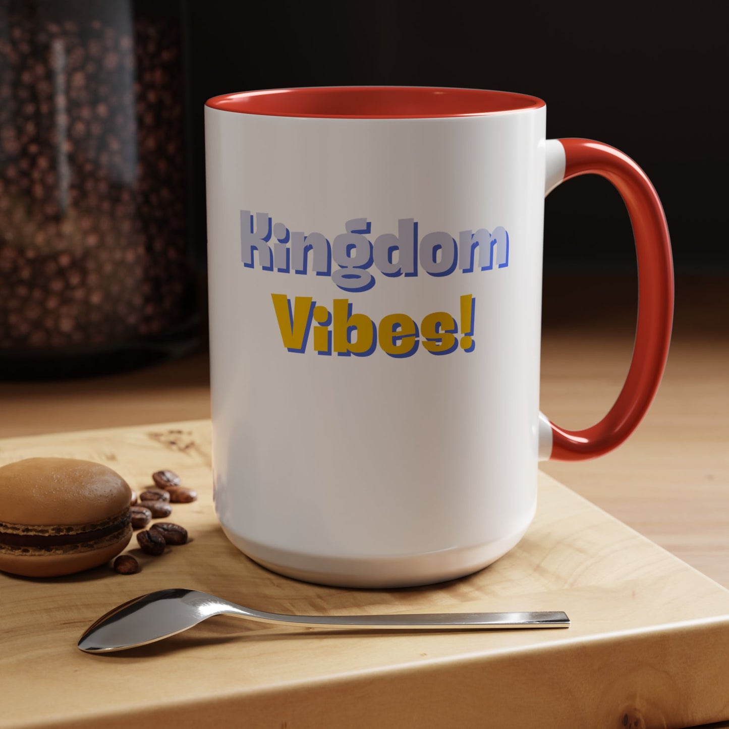 Kingdom Vibes Accent Coffee Mug - Perfect Gift for Coffee Lovers, Home Decor, Functional Art, Inspirational Quotes, Daily Motivation