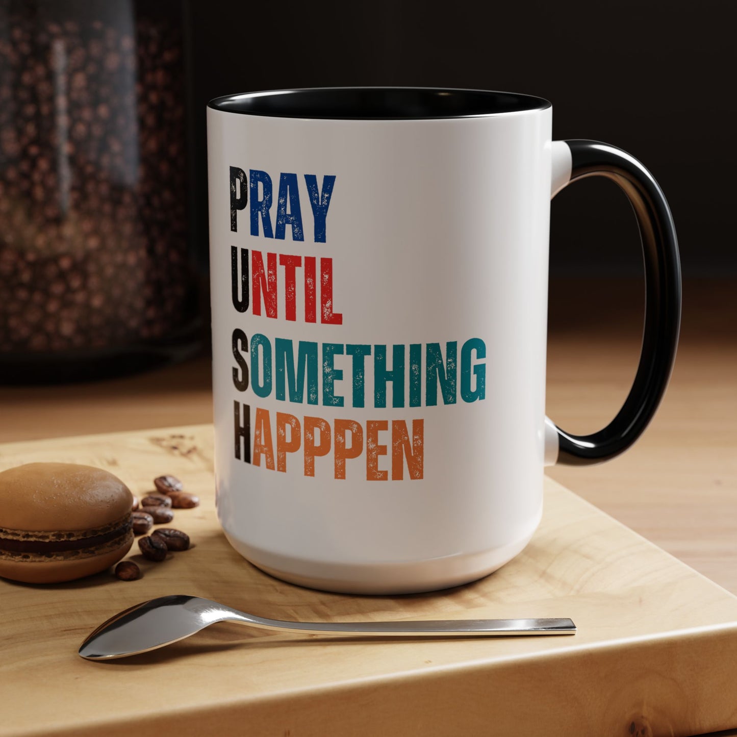 Inspirational Accent Coffee Mug | Motivational Quote Mug | Prayer Coffee Cup | Self-Care Gift | Office & Home Decor