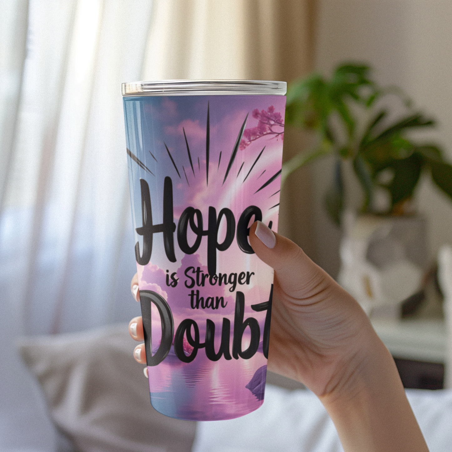 Inspirational Tumbler for Hope & Motivation, 20oz Travel Mug, Positive Quote Drinkware, Gifts for Her, Self-Care & Encouragement