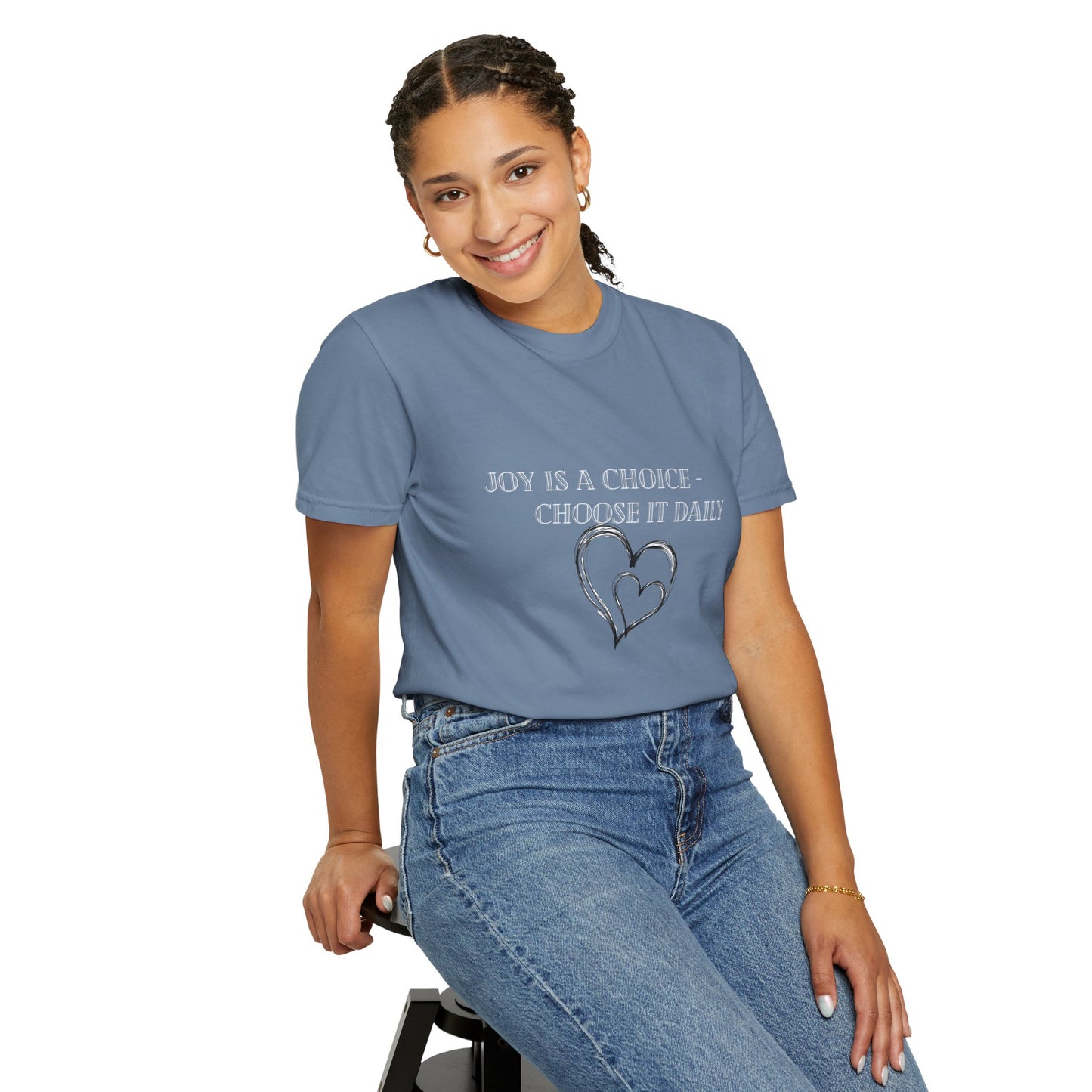 Joyful Choice T-Shirt | Unisex Garment-Dyed Tee, Inspirational Gift, Positive Vibes, Mindfulness Apparel, Everyday Wear