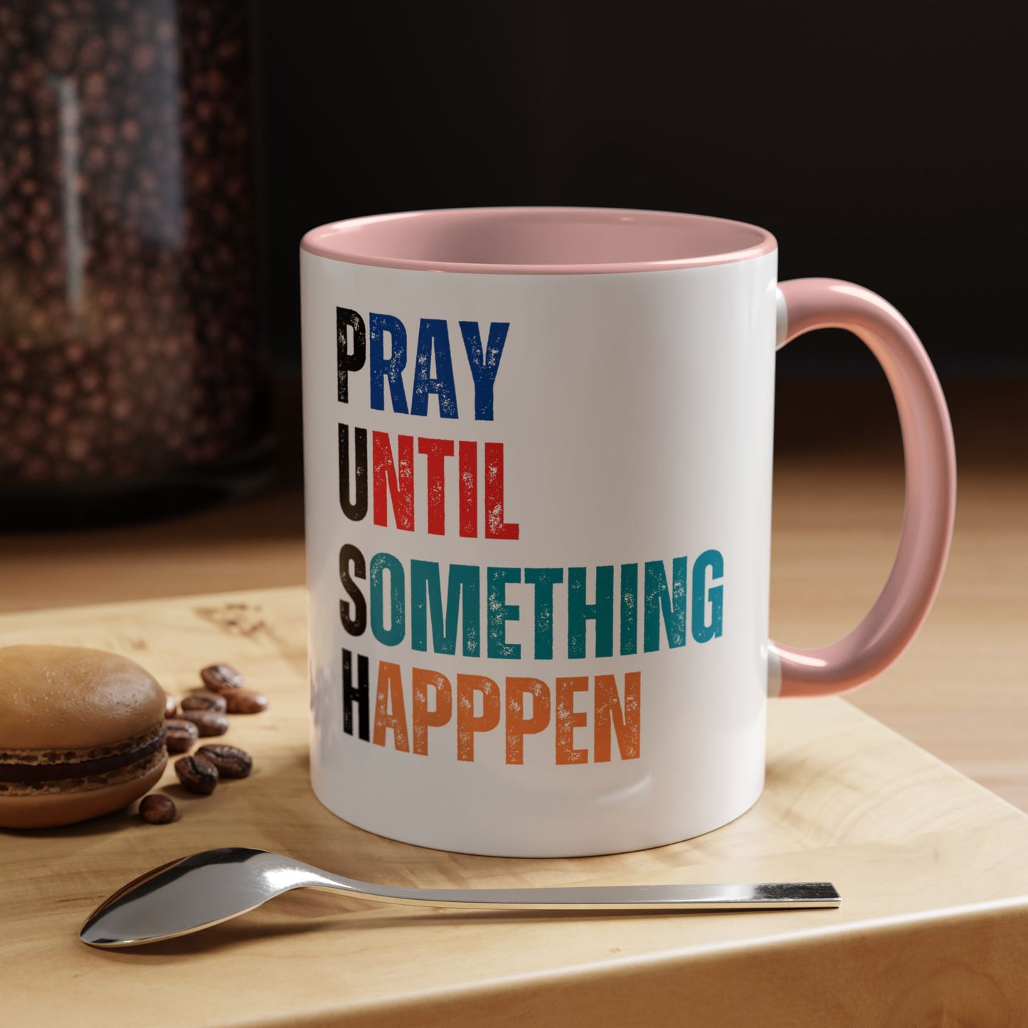 Inspirational Accent Coffee Mug | Motivational Quote Mug | Prayer Coffee Cup | Self-Care Gift | Office & Home Decor