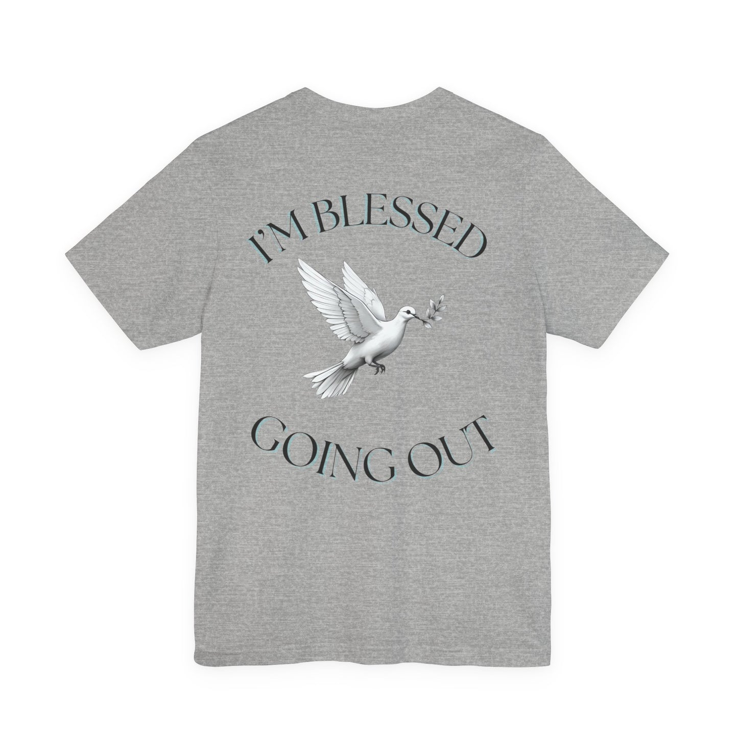 Blessed Message Unisex Tee, Spiritual Shirt, Faith-Based Apparel, Inspirational Gift, Everyday Comfort Wear