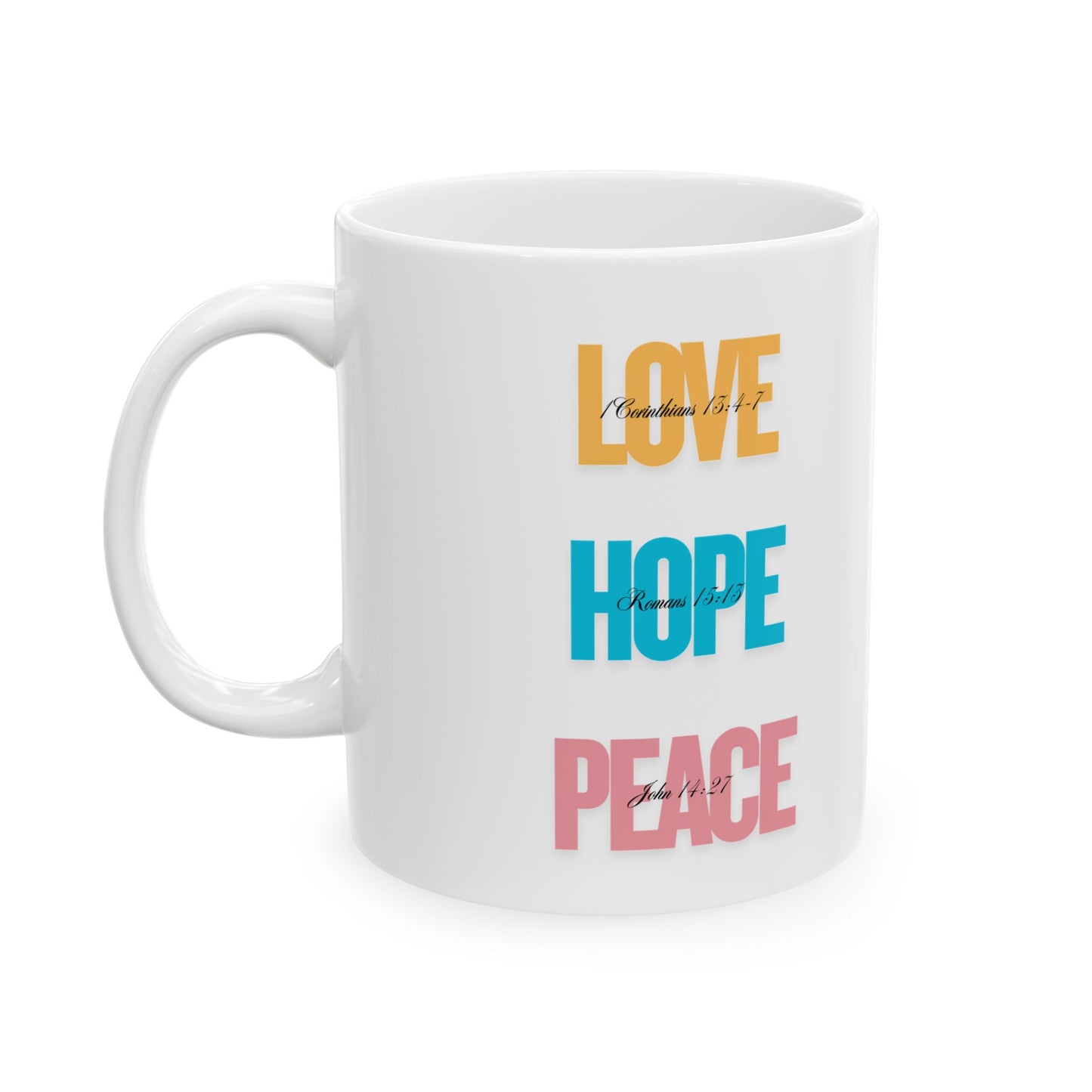 Inspirational Ceramic Mug - Hope, Love, Peace - Motivational Gift for Friends, Family, Coffee Lovers, Self-Care, Affirmation