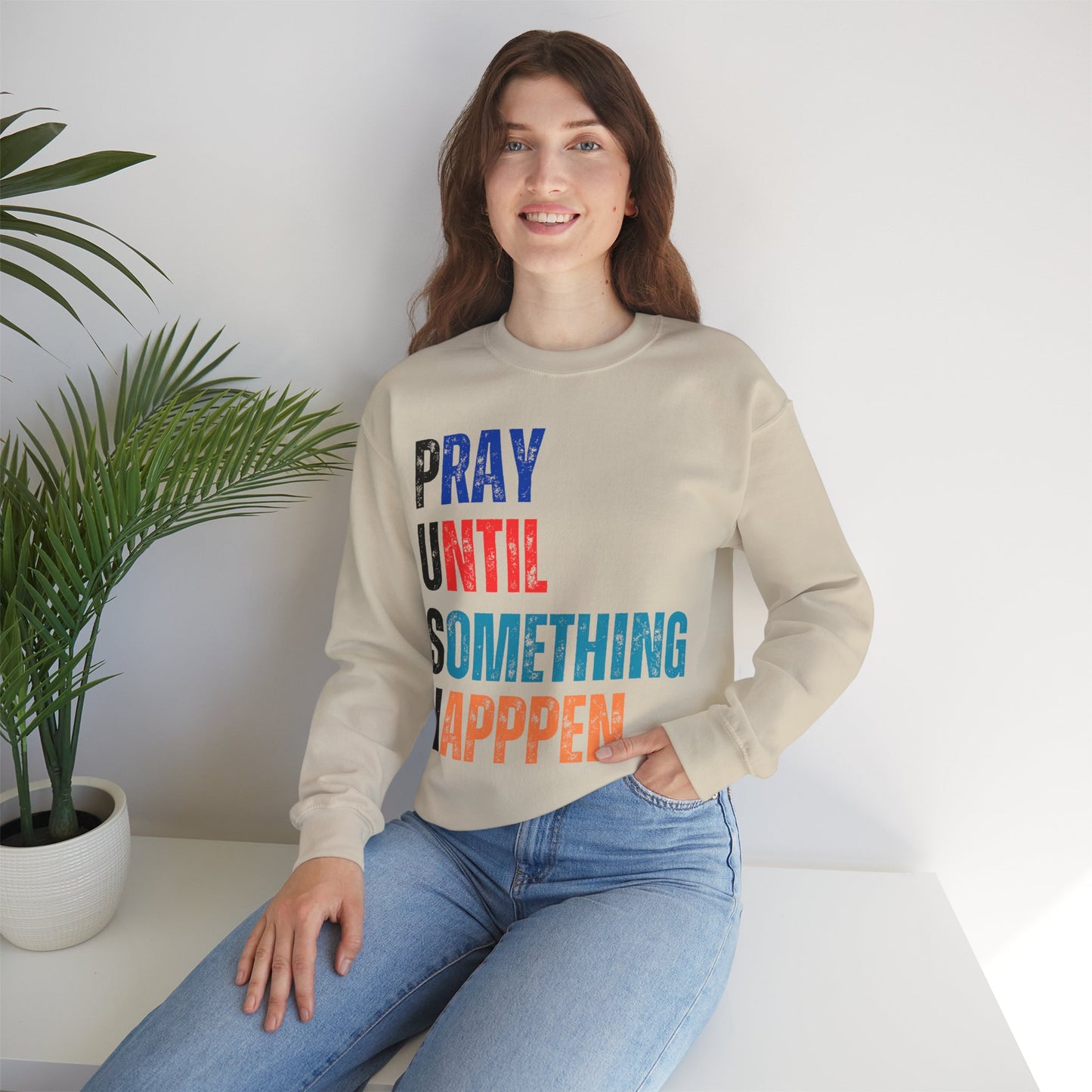Inspirational Crewneck Sweatshirt - Motivational Gift, Prayer Sweatshirt, Cozy Layering, Versatile Fashion, Uplifting Attire