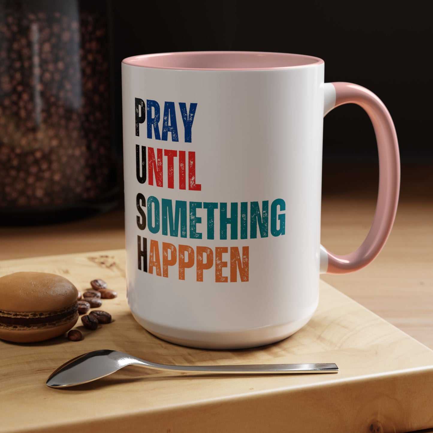 Inspirational Accent Coffee Mug | Motivational Quote Mug | Prayer Coffee Cup | Self-Care Gift | Office & Home Decor