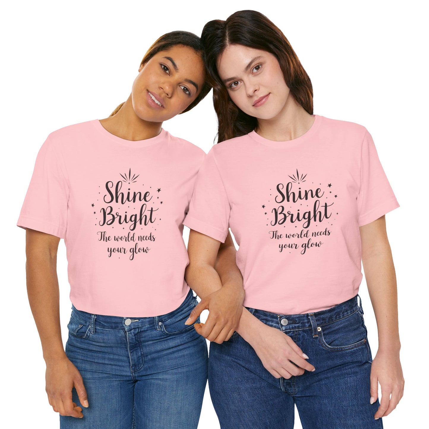 Shine Bright Unisex Tee, Inspirational Shirt, Motivational Gift, Perfect for Everyday Wear, Birthday and Holiday Present