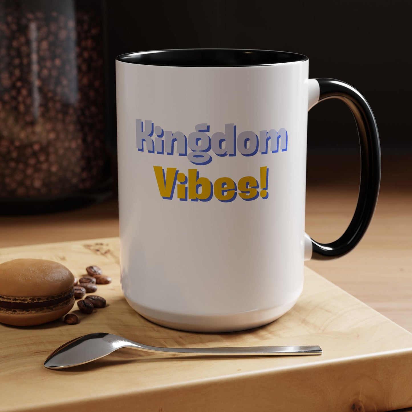 Kingdom Vibes Accent Coffee Mug - Perfect Gift for Coffee Lovers, Home Decor, Functional Art, Inspirational Quotes, Daily Motivation