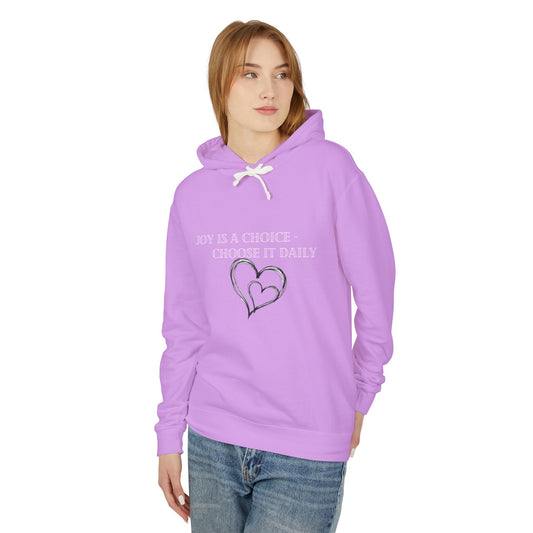 Joy is a Choice Unisex Lightweight Hooded Sweatshirt, Motivational Hoodie, Positive Vibes Pullover, Gift for Her, Self-Care Apparel