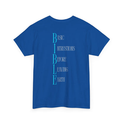 Bible Acronym Tee — 'BIBLE: Basic Instructions Before Leaving Earth' Christian Graphic T‑Shirt