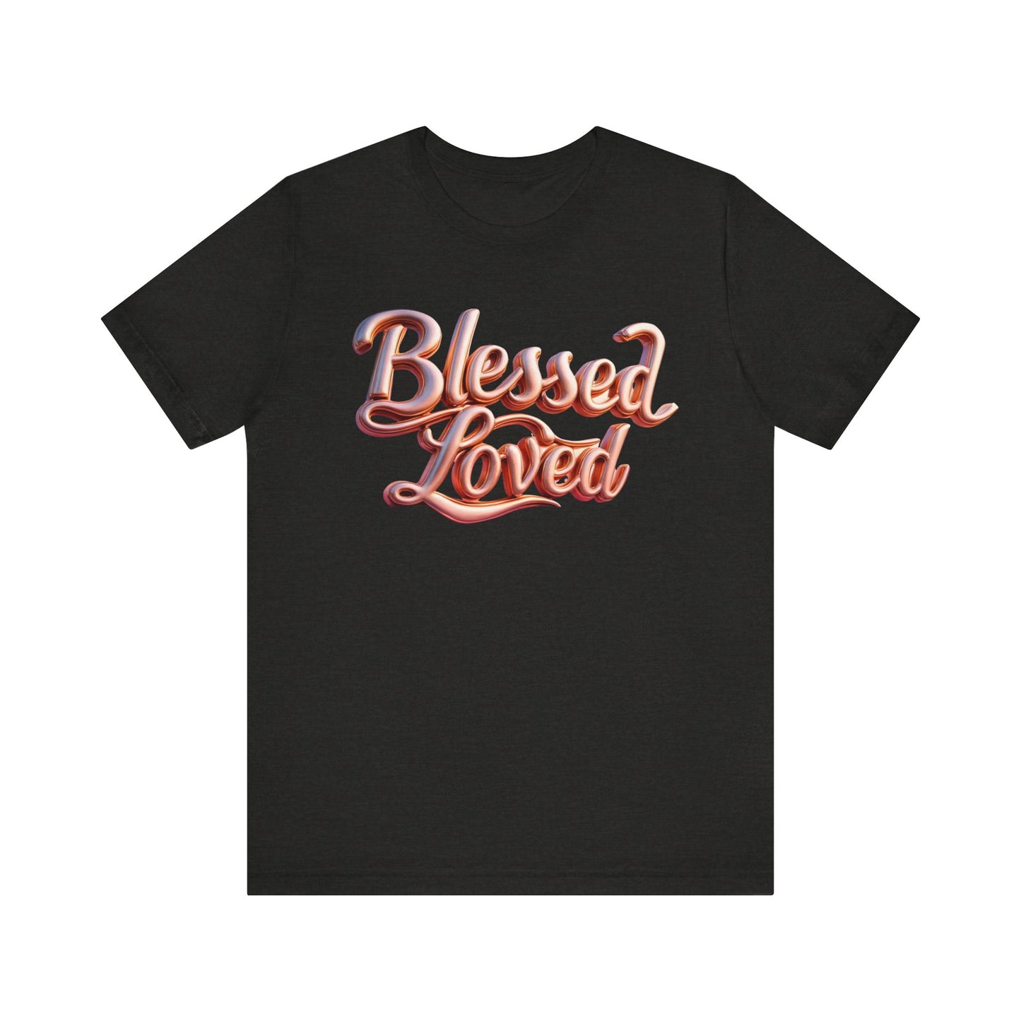 Unisex Jersey Short Sleeve Tee - Blessed Loved