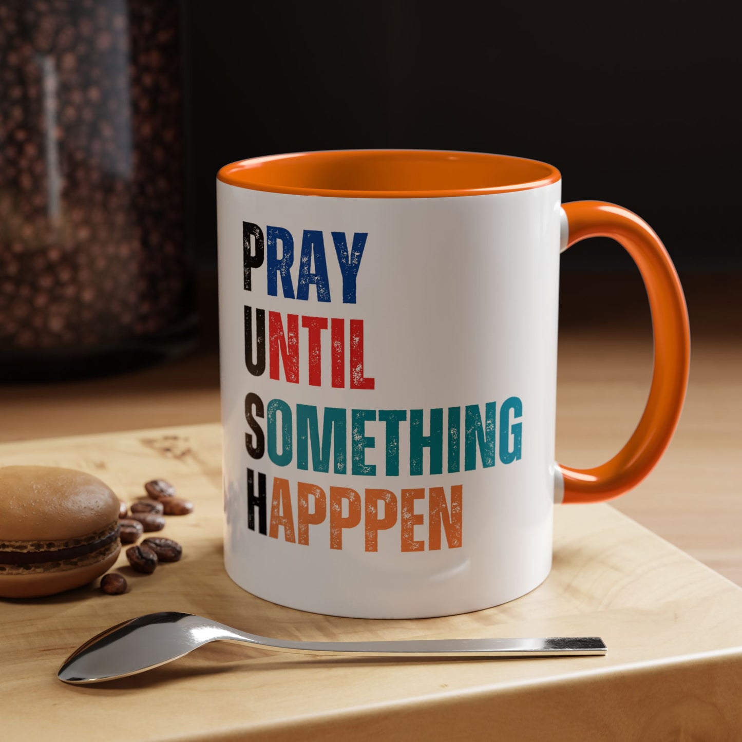 Inspirational Accent Coffee Mug | Motivational Quote Mug | Prayer Coffee Cup | Self-Care Gift | Office & Home Decor