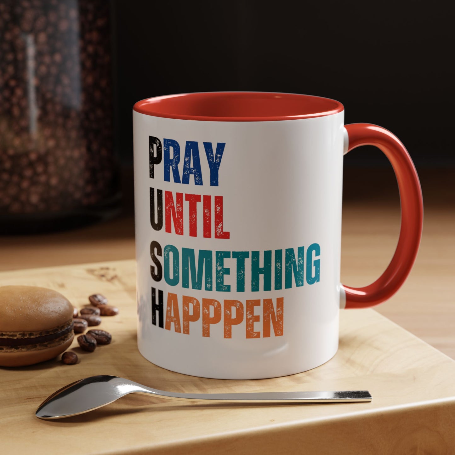 Inspirational Accent Coffee Mug | Motivational Quote Mug | Prayer Coffee Cup | Self-Care Gift | Office & Home Decor