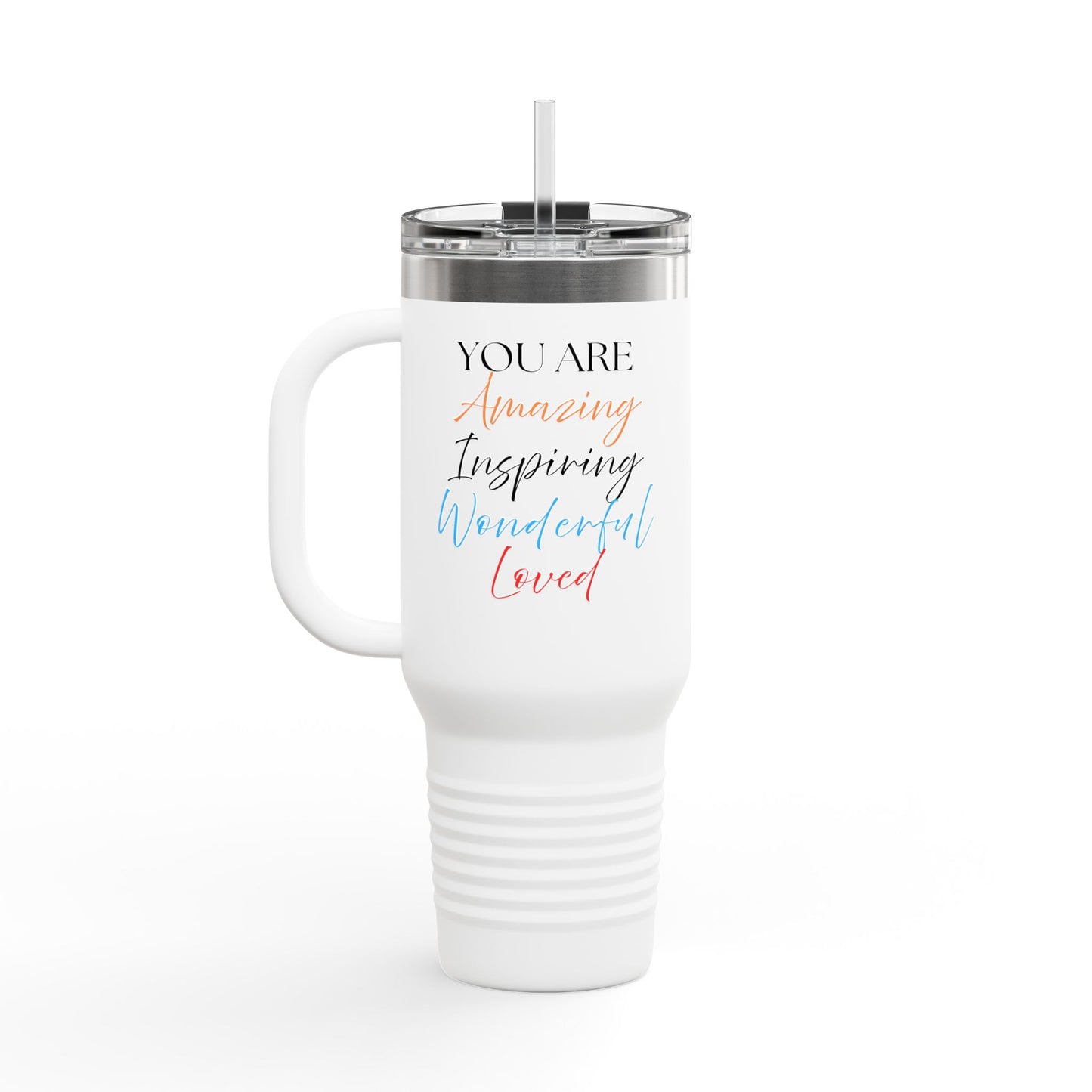 Inspirational, Encouraging - 40oz Insulated Travel Mug