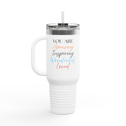 Inspirational, Encouraging - 40oz Insulated Travel Mug