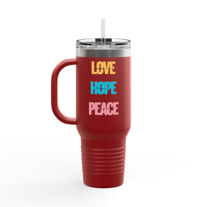 Love, Hope, Peace - 40oz Insulated Travel Mug