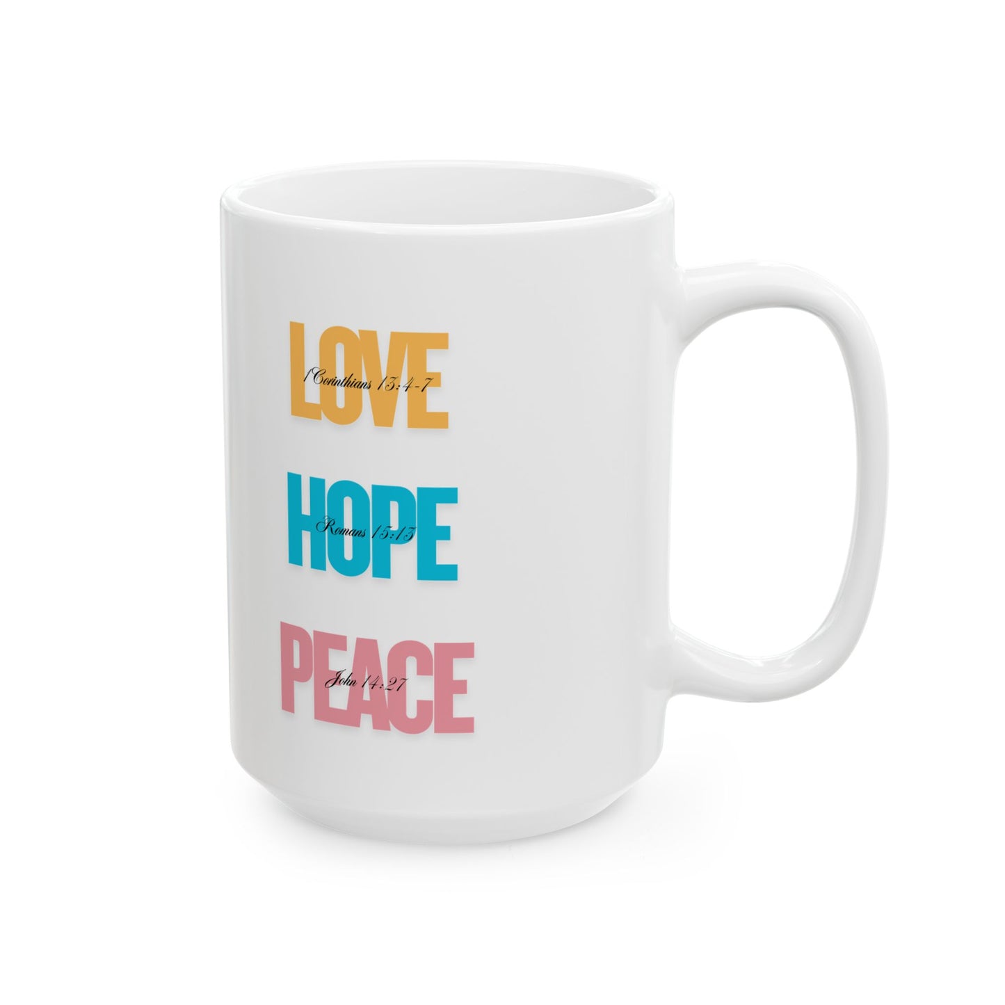 Inspirational Ceramic Mug - Hope, Love, Peace - Motivational Gift for Friends, Family, Coffee Lovers, Self-Care, Affirmation