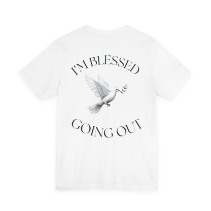 Blessed Message Unisex Tee, Spiritual Shirt, Faith-Based Apparel, Inspirational Gift, Everyday Comfort Wear