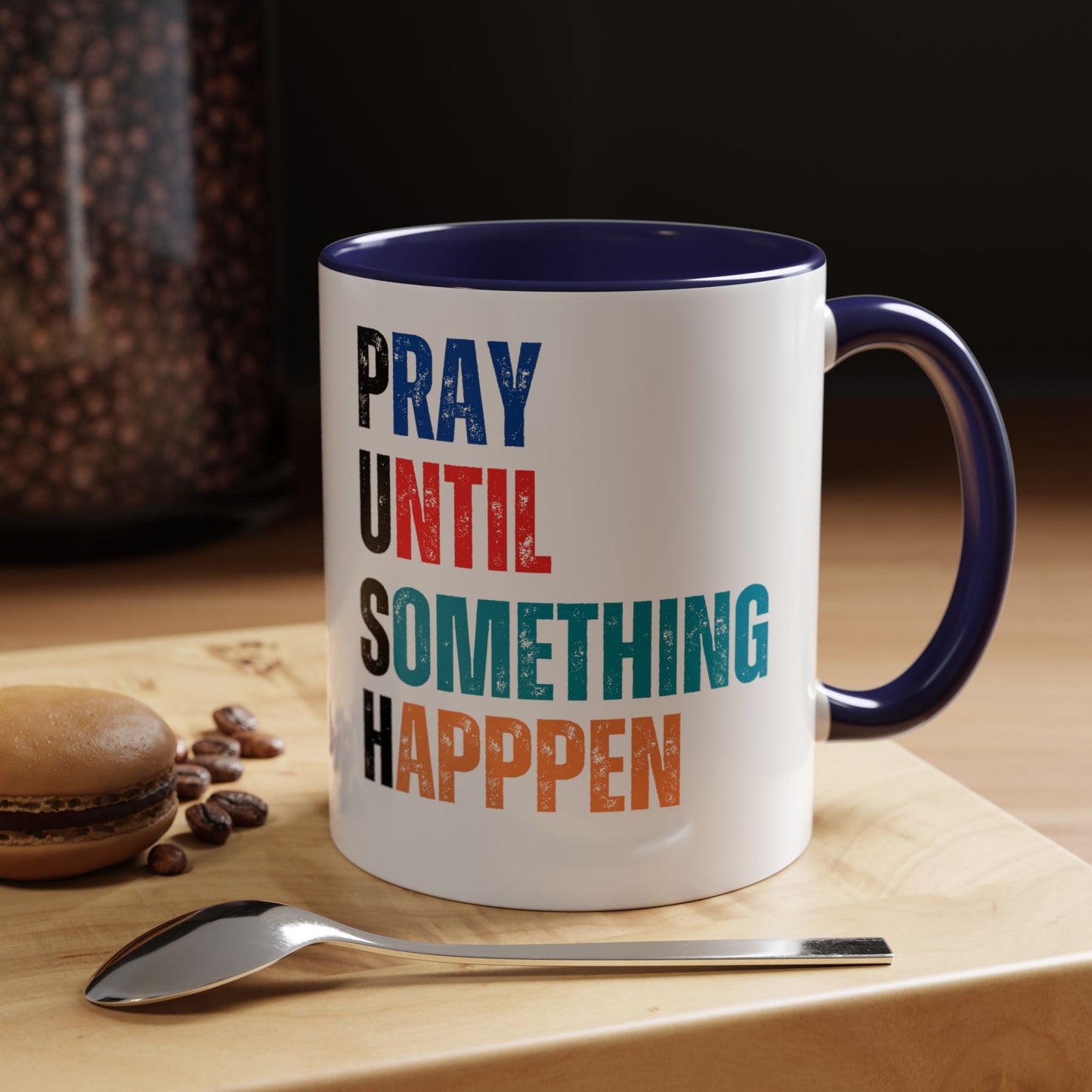 Inspirational Accent Coffee Mug | Motivational Quote Mug | Prayer Coffee Cup | Self-Care Gift | Office & Home Decor
