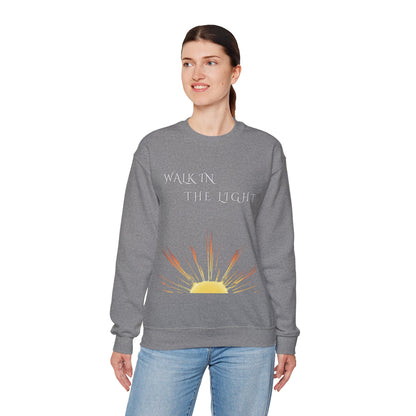 Inspirational Crewneck Sweatshirt | Walk in the Light | Cozy Unisex Sweatshirt for Self-Care, Gifts, Autumn, Empowerment, Casual Wear