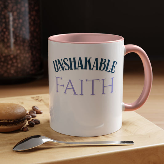 Inspirational Coffee Mug for Faith Lovers, Daily Motivation Cup, Unshakable Faith Gift, Spiritual Java Mug, Perfect for Home or Office