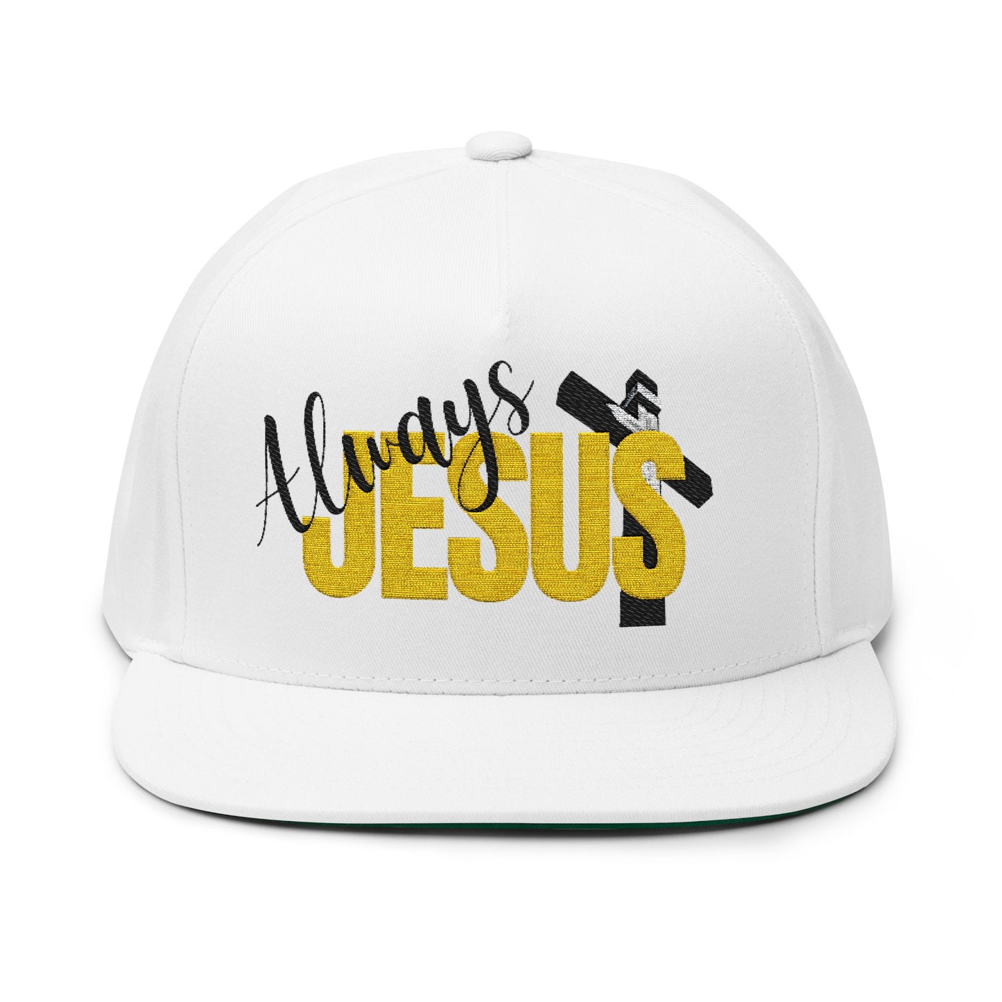 Always Jesus Embroidered Flat Bill Cap — Christian Snapback Hat