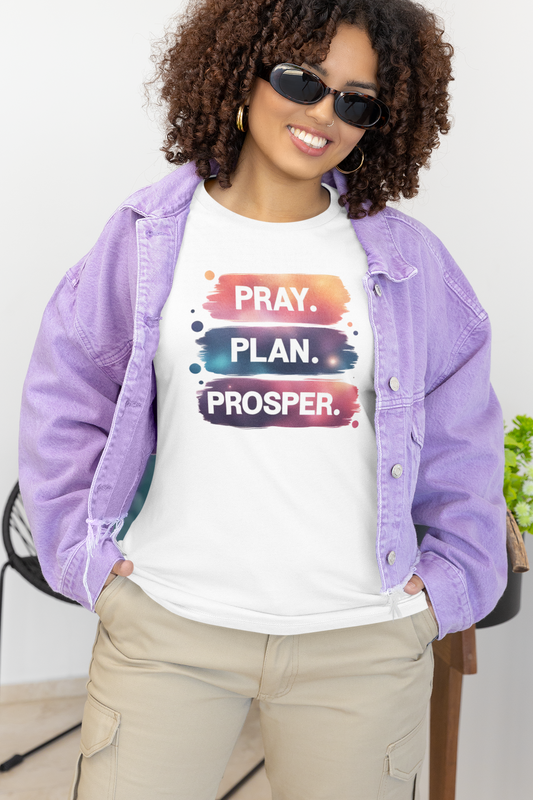 Inspirational Short Sleeve Tee - Pray Plan Prosper, Motivational Shirt, Gift for Dreamers, Casual Wear, Inspirational Apparel