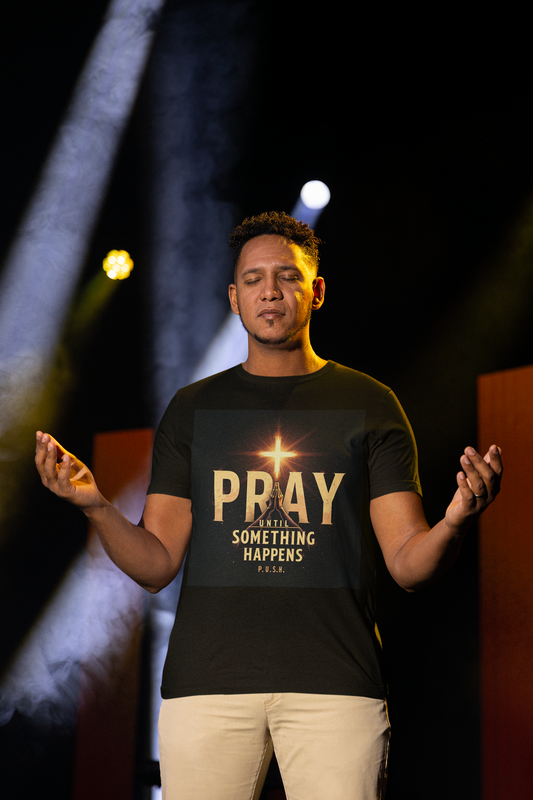 Faith-Inspired Unisex Tee - Pray Until Something Happens, Christian Apparel, Inspirational Shirt, Prayer T-Shirt, Religious Gift