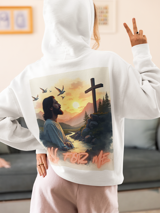 Christian Jesus Cross Hoodie – 'All For Me' Faith Graphic Full-Zip Sweatshirt
