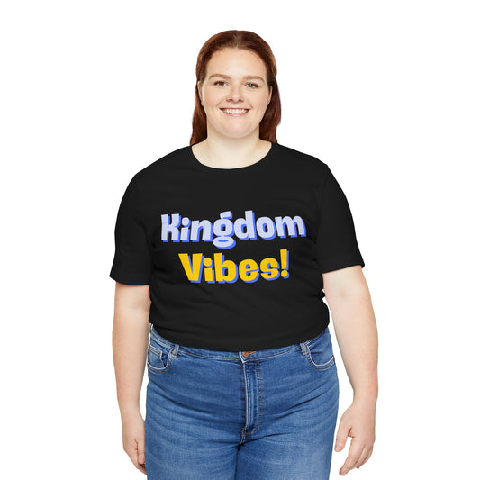 Kingdom Vibes Unisex Short Sleeve Tee | Casual Summer Shirt, Gift for Friends, Streetwear Fashion, Festival Outfit, Birthday Gift