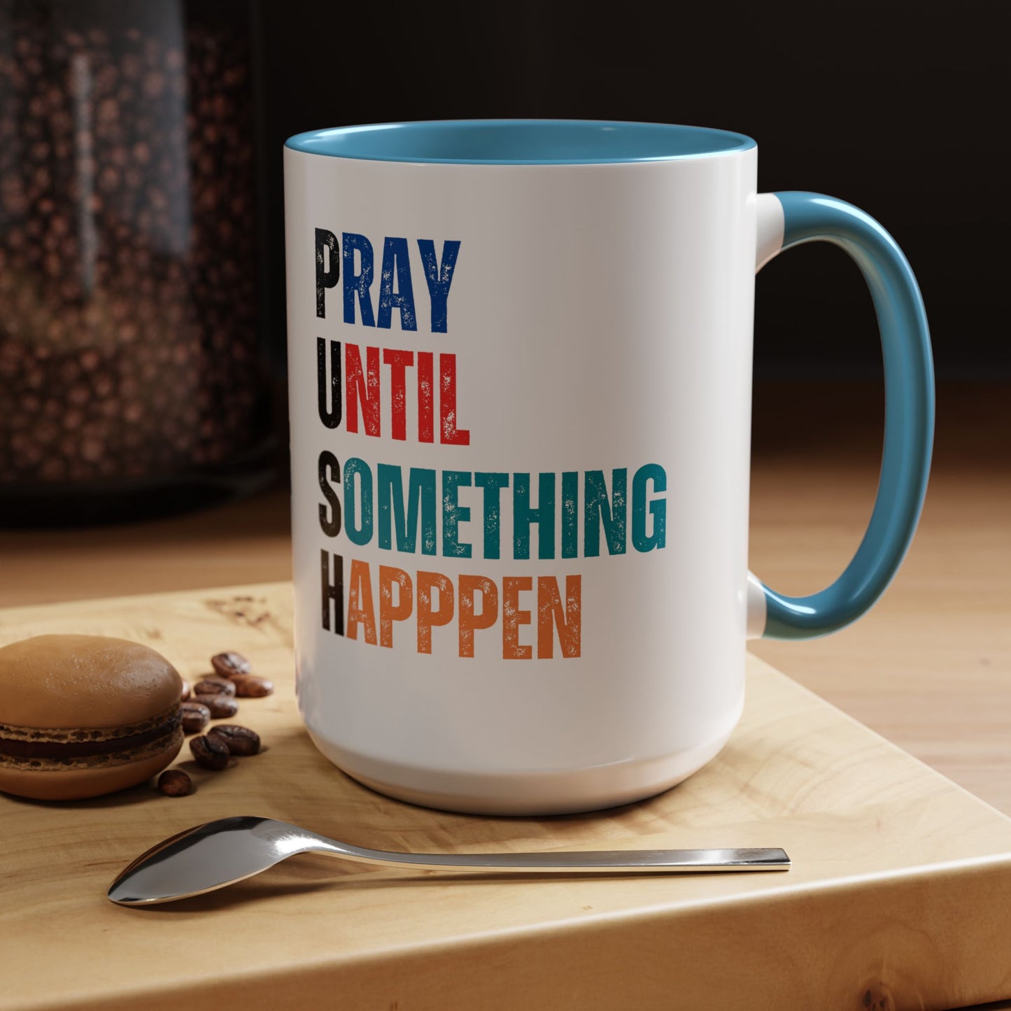 Inspirational Accent Coffee Mug | Motivational Quote Mug | Prayer Coffee Cup | Self-Care Gift | Office & Home Decor