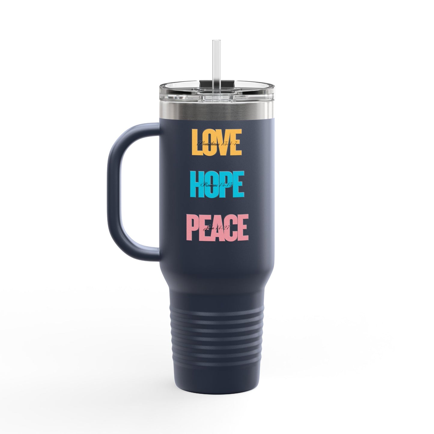 Love, Hope, Peace - 40oz Insulated Travel Mug
