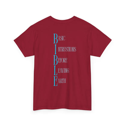 Bible Acronym Tee — 'BIBLE: Basic Instructions Before Leaving Earth' Christian Graphic T‑Shirt