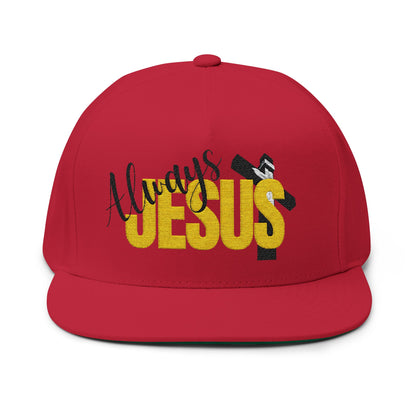 Always Jesus Embroidered Flat Bill Cap — Christian Snapback Hat