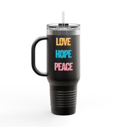 Love, Hope, Peace - 40oz Insulated Travel Mug