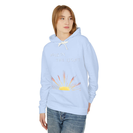 Lightweight Inspirational Hooded Sweatshirt, Motivational Gift, Cozy Autumn Layer, Unisex Casual Wear, Walk in the Light Sweatshirt