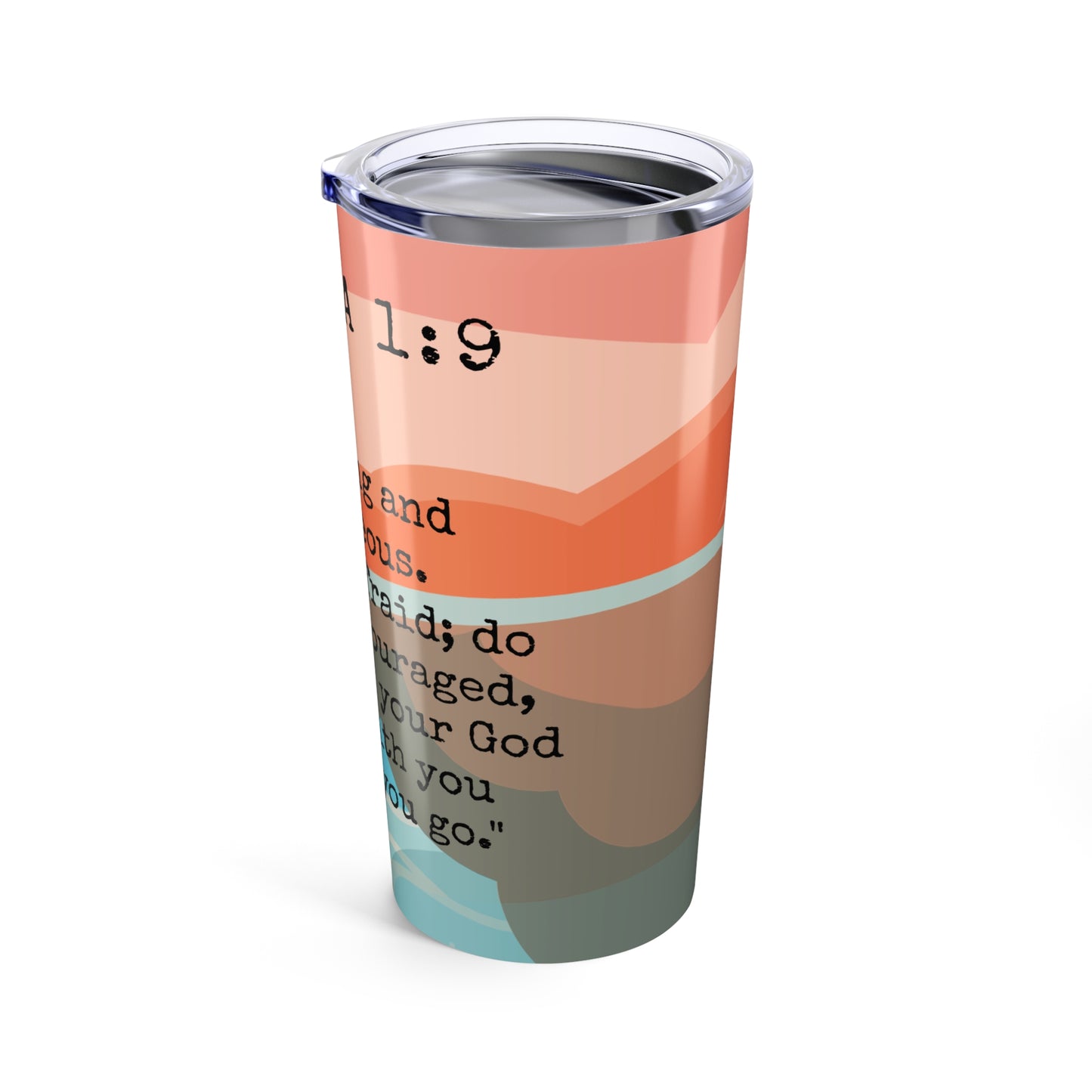 Inspirational Quote Tumbler 20oz - Joshua 1:9, Bible Verse Travel Mug, Motivational Gift for Christians, Personalized Drinkware, [...]