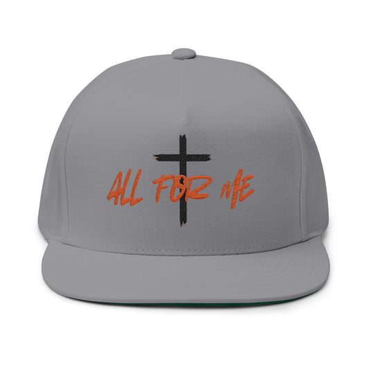 Embroidered Flat Bill Cap — "All For Me" Cross Design