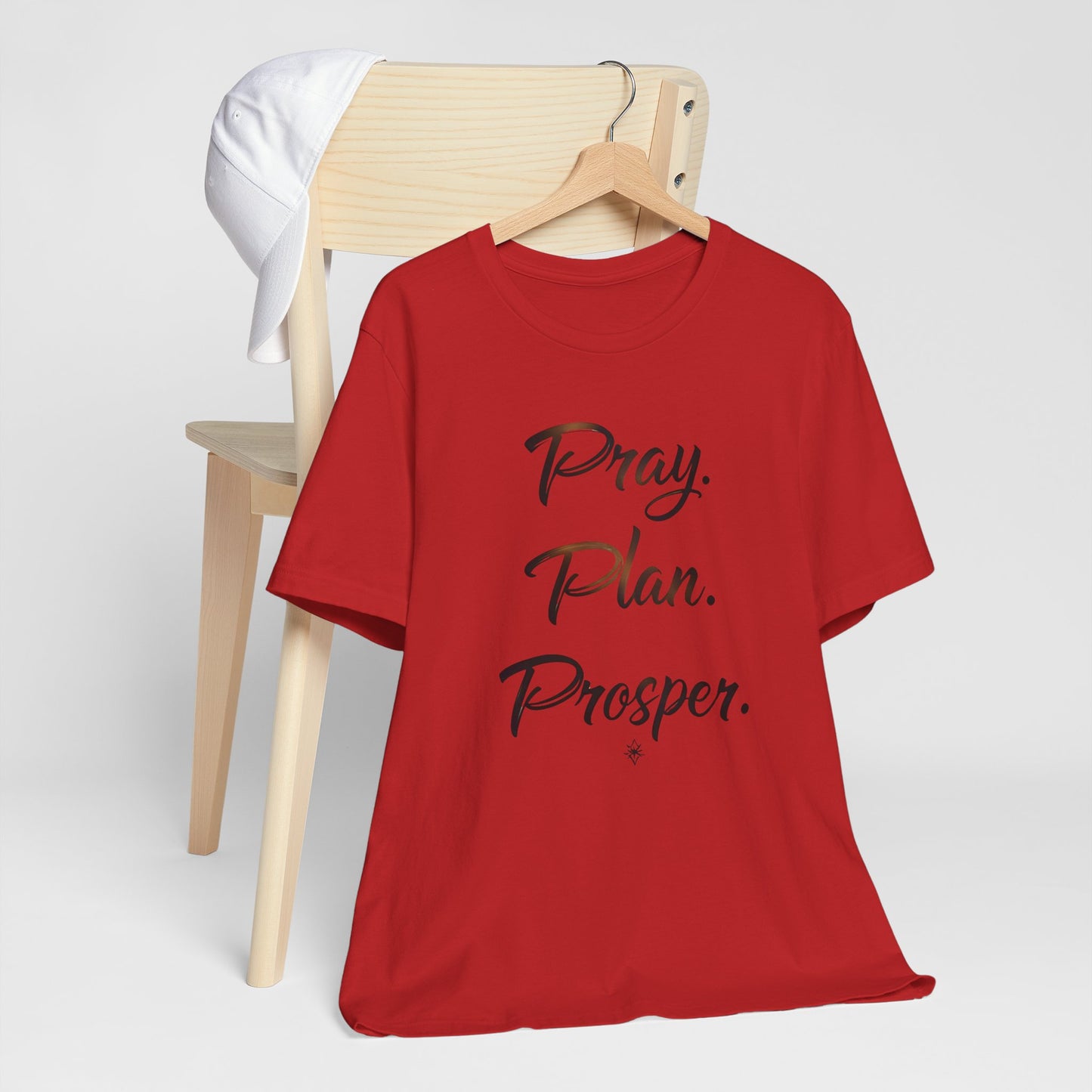 Inspirational Quote Tee, Pray Plan Prosper Shirt, Motivational T-Shirt, Unisex Casual Wear, Gifts for Dreamers, Comfortable Everyday Tee