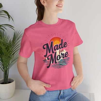 Sunset Vibe Unisex Tee, Casual Summer Shirt, Beach Ready Gift, Motivational Outfit, Made for More Clothing