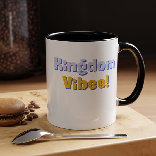 Kingdom Vibes Accent Coffee Mug - Perfect Gift for Coffee Lovers, Home Decor, Functional Art, Inspirational Quotes, Daily Motivation